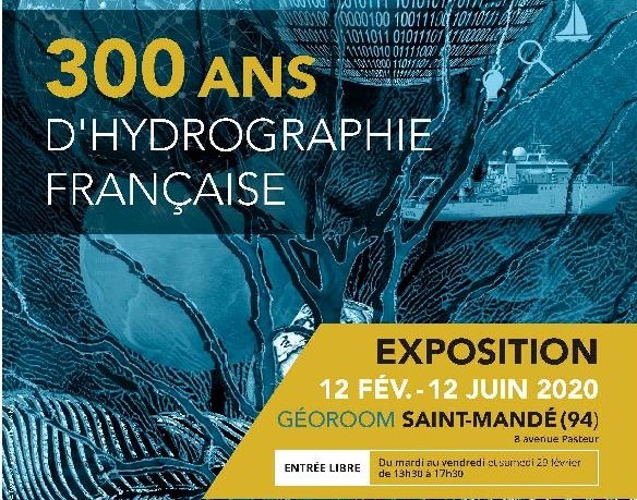 300 ans d'hydrographie française - exposition et conférences - Saint Mandé - 12/02 au 12/06